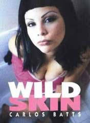 Wild Skin
