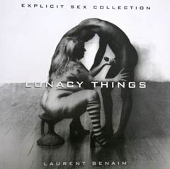 Book Review: LUnacy Things by Laurent Benaim
