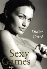 Featured book: Sexy Games by Didier Carre
