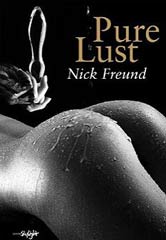 Featured Book: Pure Lust by Nick Freund